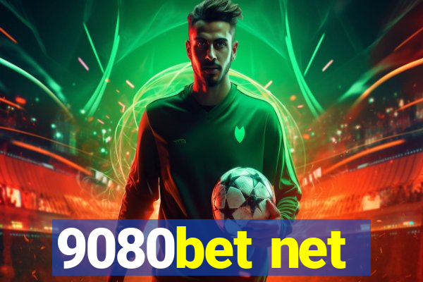 9080bet net